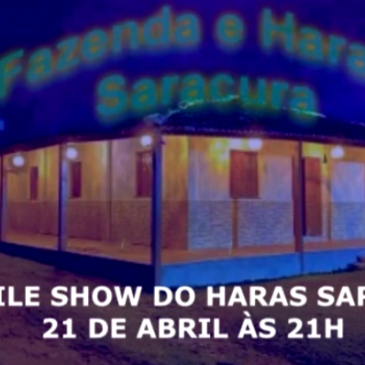 1º Baile Show Haras Saracura, com: João Moura, Luiz Arnaldo e Auvanildo Araújo.